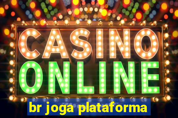 br joga plataforma